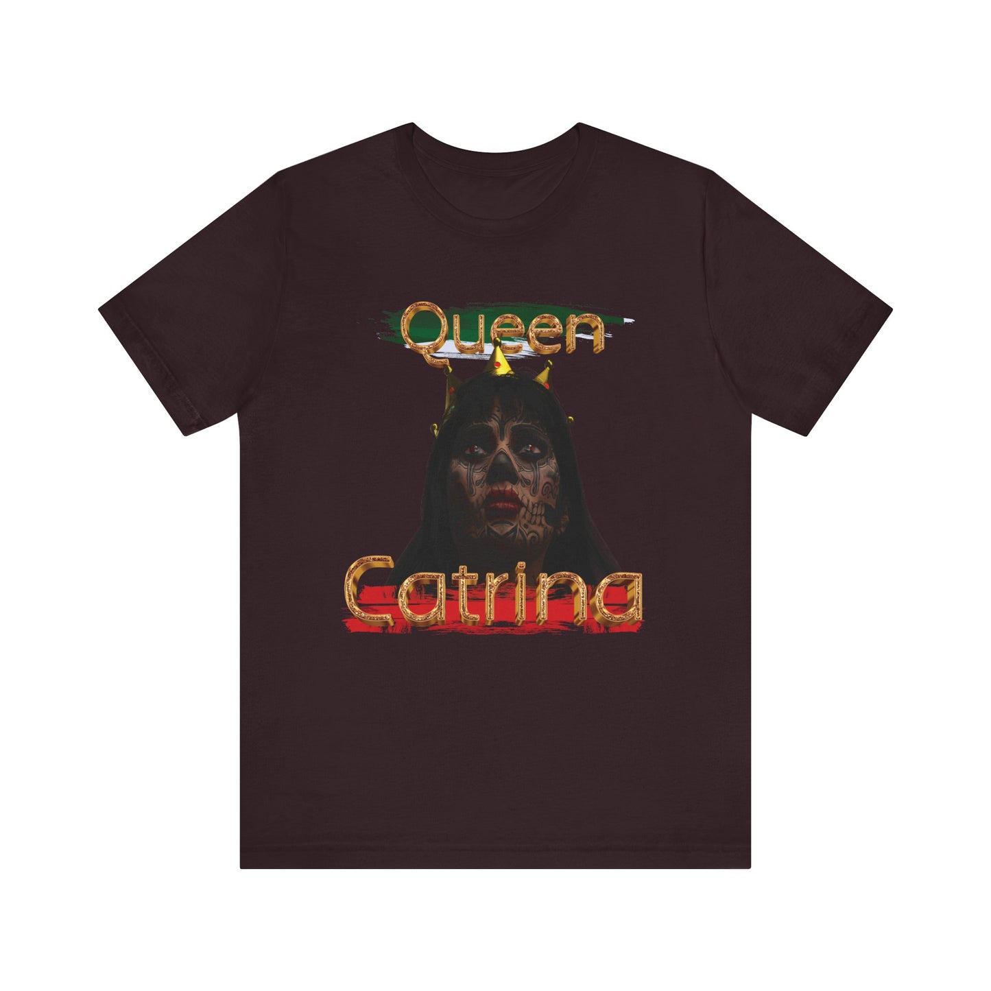 Queen Catrina!